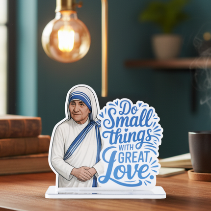 Mother Teresa Motivational Table Top Decor